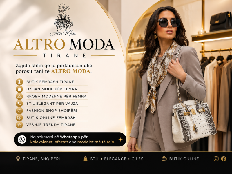 ALTRO MODA sjell koleksionet që po ndryshojnë mënyrën si femrat moderne vishen këtë sezon. Zbuloni stilin që ju bën të dalloheni realisht.